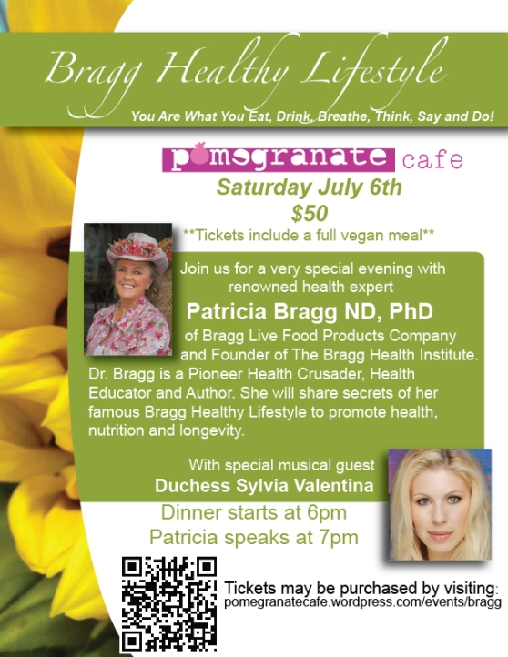 Patricia Bragg is coming to Pomegranate Cafe!!!